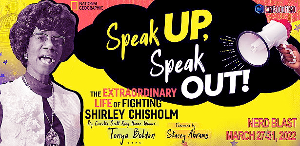 Nerd Blast: Speak Up, Speak Out by Tonya Bolden (Spotlight + Giveaway!)