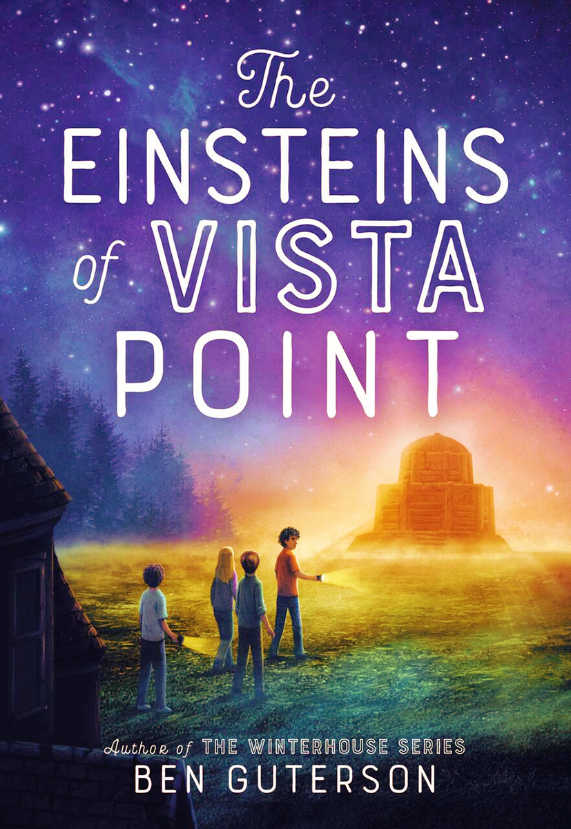 Blog Tour: The Einsteins of Vista Point by Ben Guterson (Interview!)