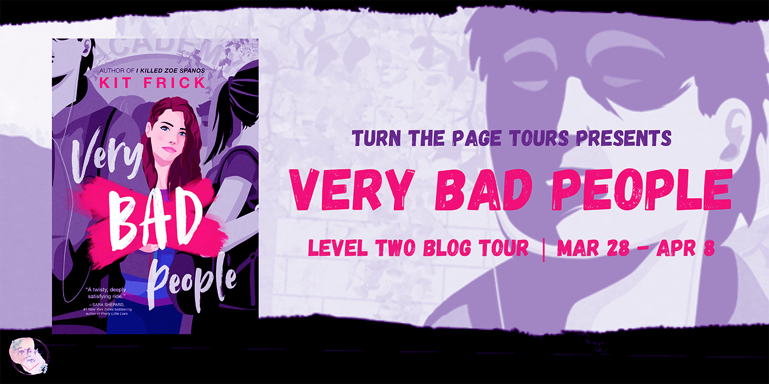 Blog Tour: Very Bad People by Kit Frick (Aesthetic Board!)
