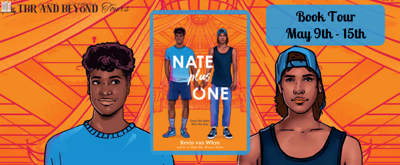 Blog Tour: Nate Plus One by Kevin van Whye (Interview!)