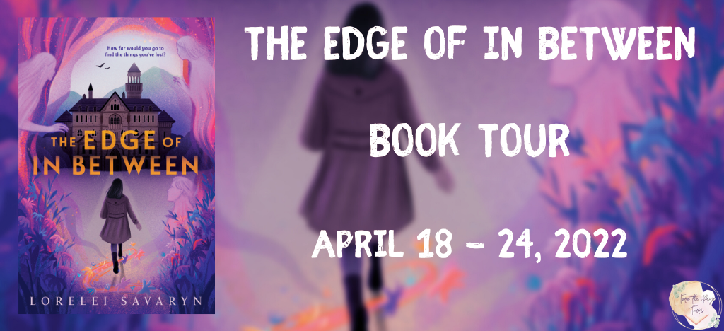 Blog Tour: The Edge of In Between by Lorelei Savaryn (Spotlight!)