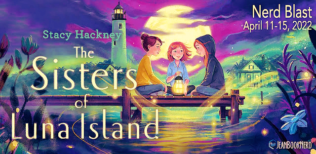 Nerd Blast: The Sisters of Luna Island by Stacy Hackney (Spotlight + Giveaway!)