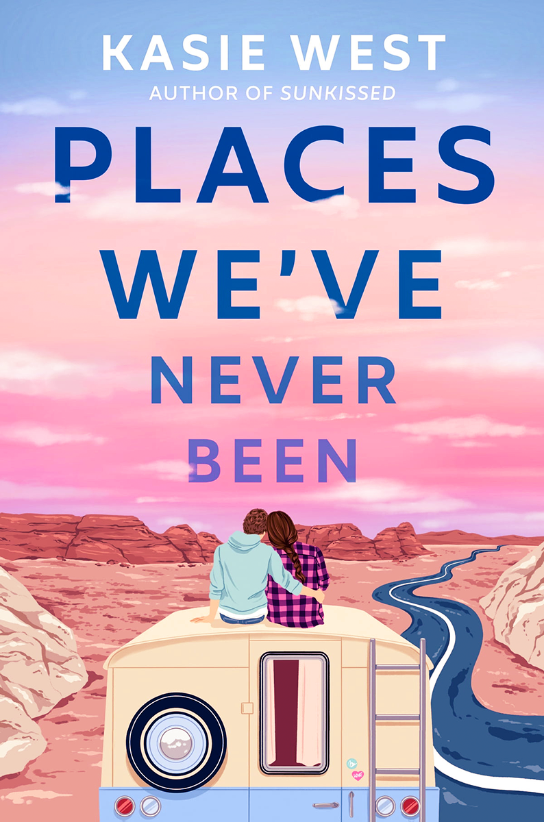 Blog Tour: Places We’ve Never Been by Kasie West (Interview!)