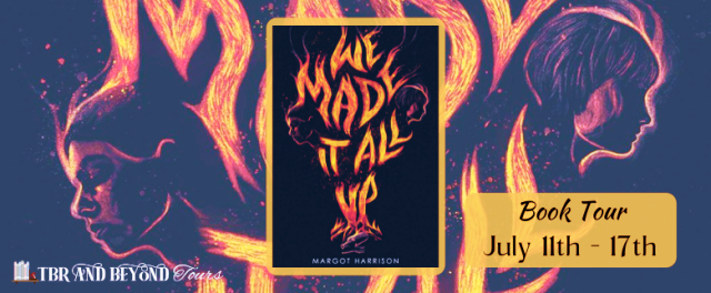 Blog Tour: We Made It All Up by Margot Harrison (Spotlight!)