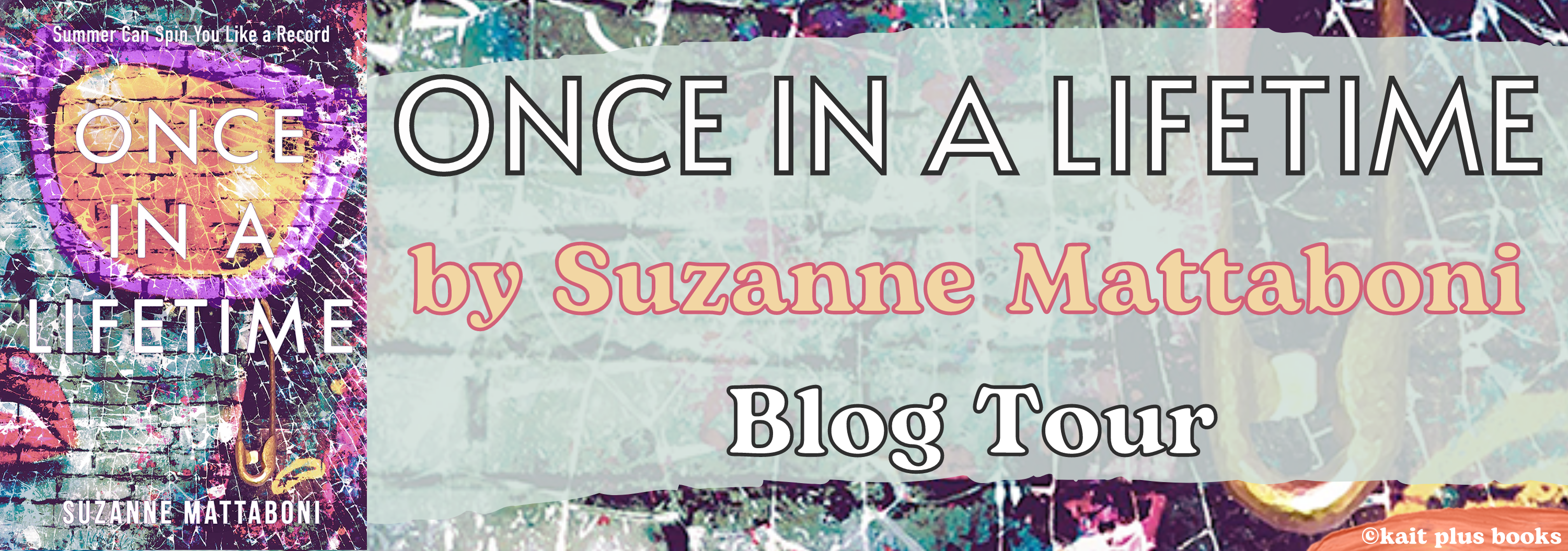 Blog Tour: Once in a Lifetime by Suzanne Mattaboni (Excerpt + Giveaway!)