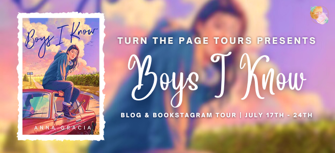 Blog Tour: Boys I Know by Anna Gracia (Interview + Giveaway!)