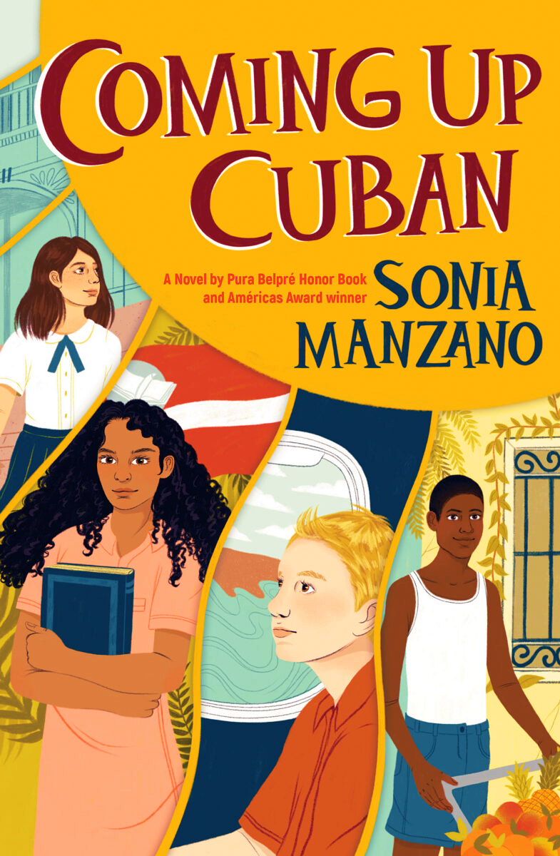 Blog Tour: Coming Up Cuban by Sonia Manzano (Excerpt + Giveaway!)