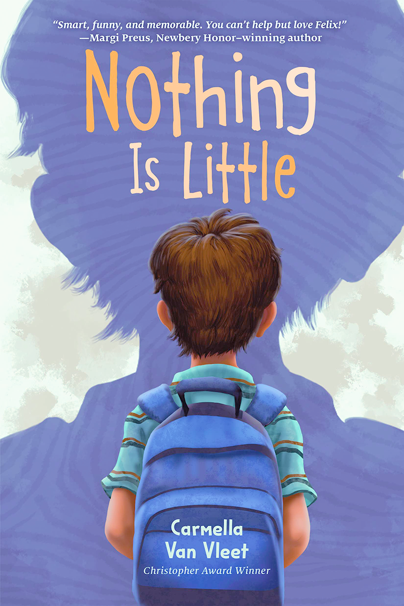 Blog Tour: Nothing is Little by Carmella Van Vleet (Excerpt + Giveaway!)