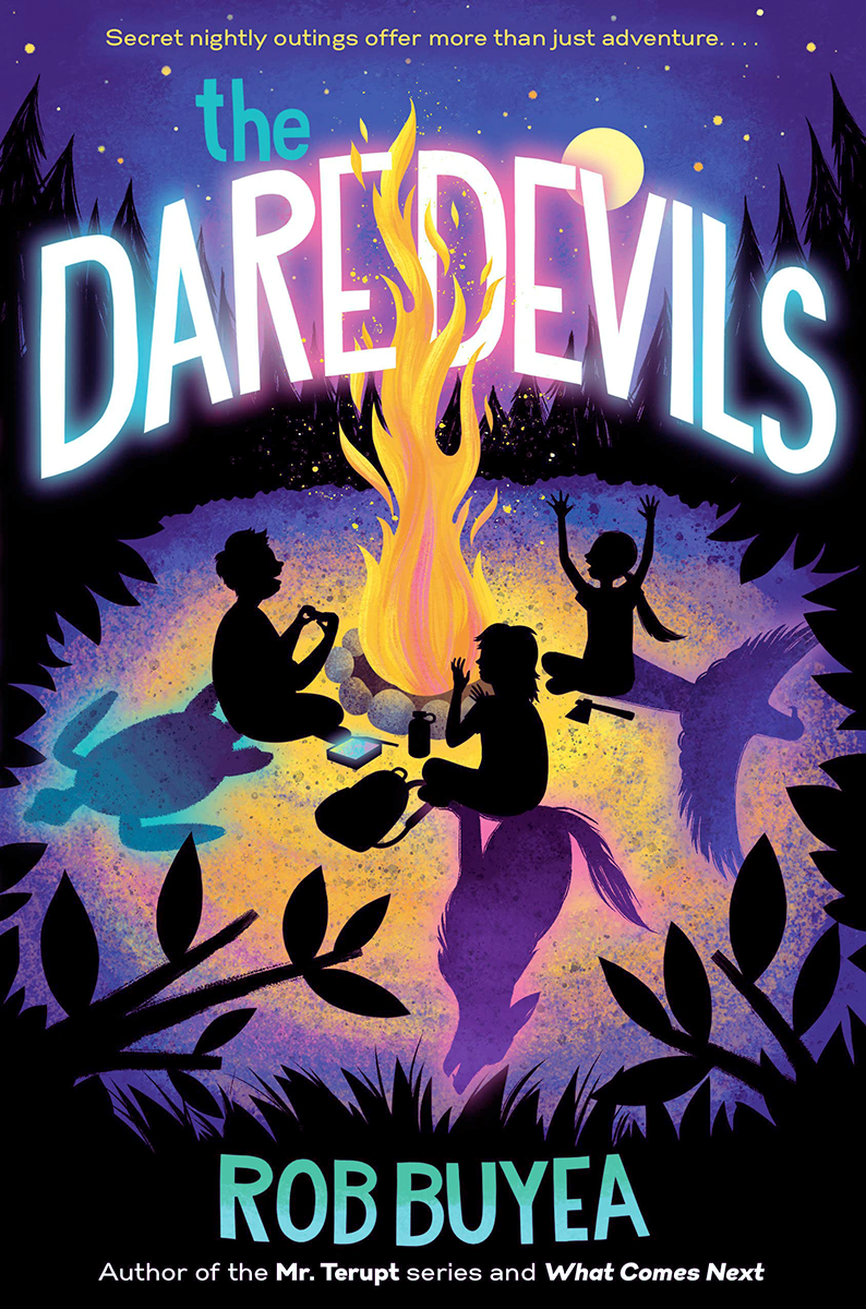 Blog Tour: The Daredevils by Rob Buyea (Spotlight!)