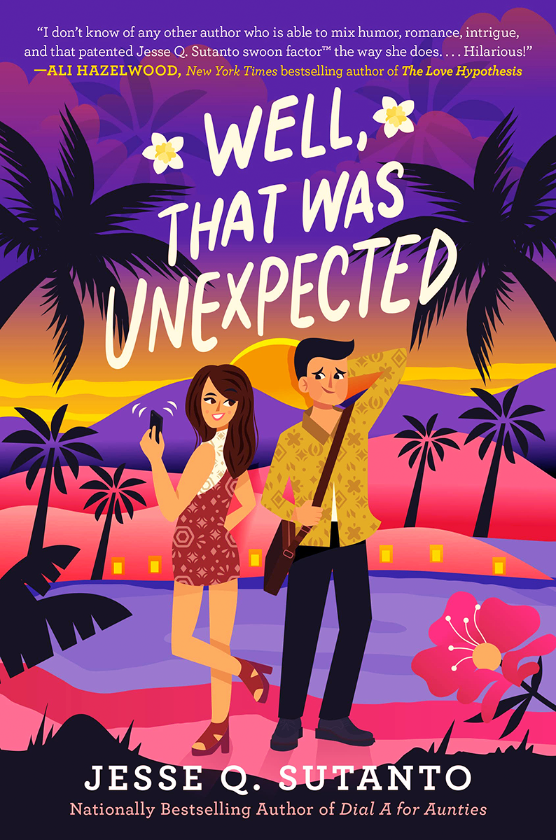 Blog Tour: Well, That Was Unexpected by Jesse Q. Sutanto (Spotlight!)