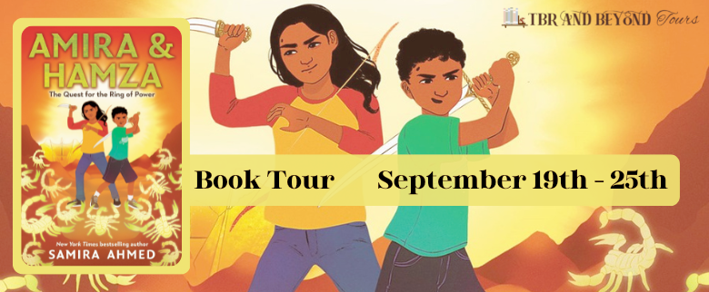 Blog Tour: Amira & Hamza: The Quest for the Ring of Power by Samira Ahmed (Spotlight!)