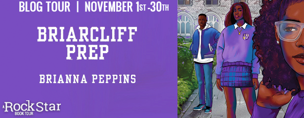 Blog Tour: Briarcliff Prep by Brianna Peppins (Excerpt + Giveaway!)