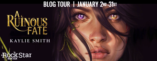 Blog Tour: A Ruinous Fate by Kaylie Smith (Excerpt + Giveaway!)