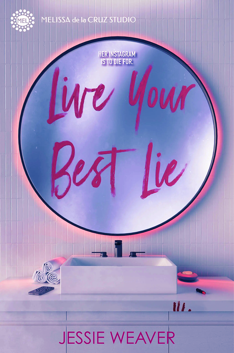 Blog Tour: Live Your Best Lie by Jessie Weaver (Excerpt + Giveaway!)