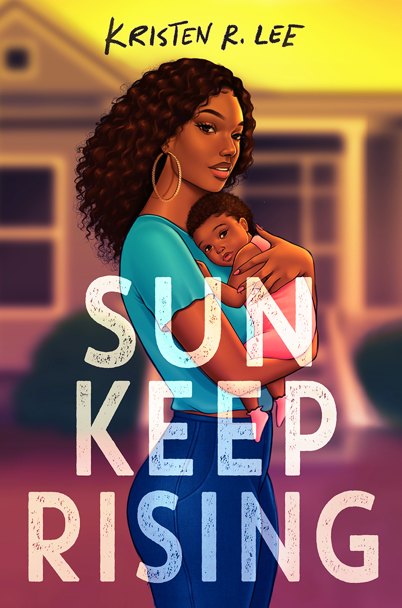 Blog Tour: Sun Keep Rising by Kristen R. Lee (Spotlight!)