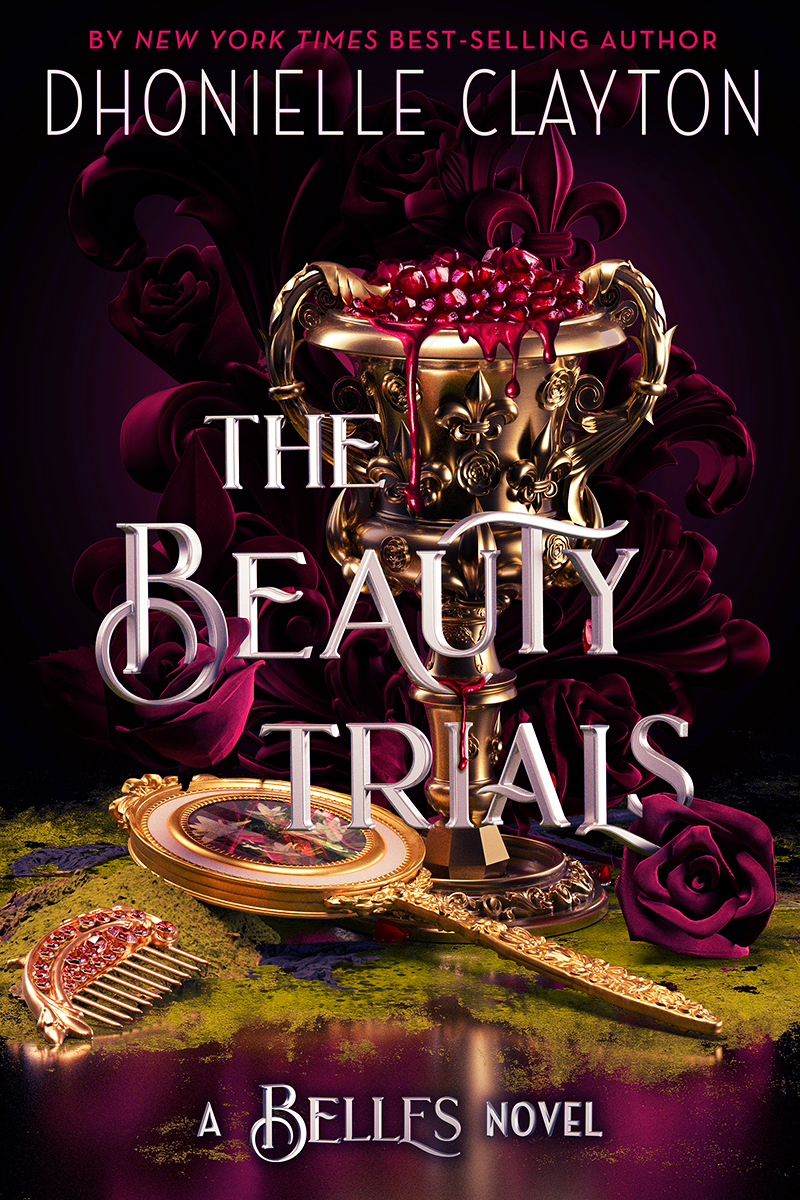 Blog Tour: The Belles Series by Dhonielle Clayton (Excerpt + Giveaway!)