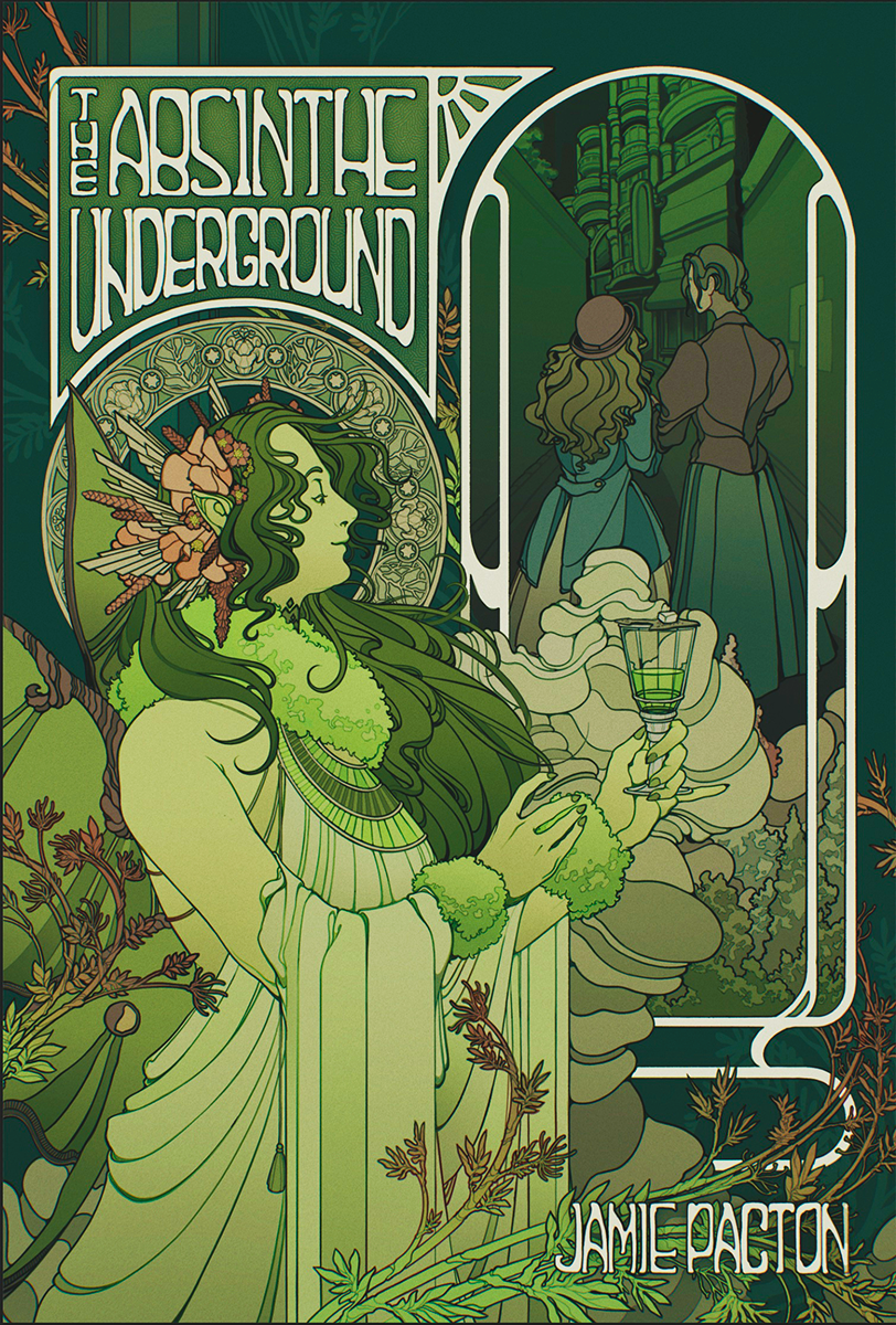 The Absinthe Underground by Jamie Pacton